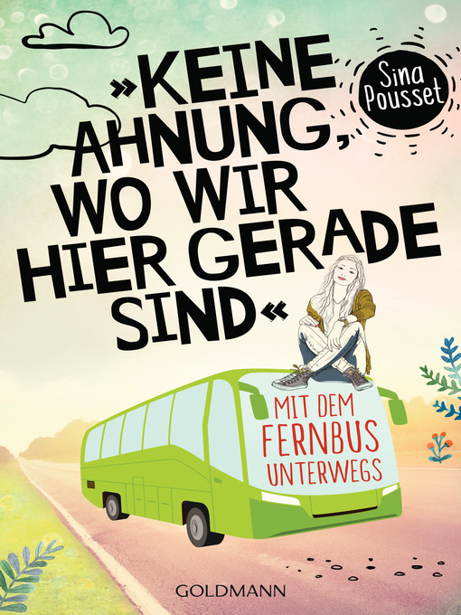 Titeldetails für "Keine Ahnung, wo wir hier gerade sind" nach Sina Pousset - Warteliste